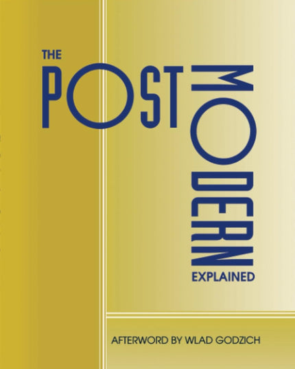 The Postmodern Explained: Correspondence 1982-1985