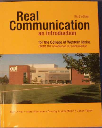 REAL COMMUNICATION - an introduction college of Western Idaho