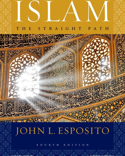 Islam: The Straight Path