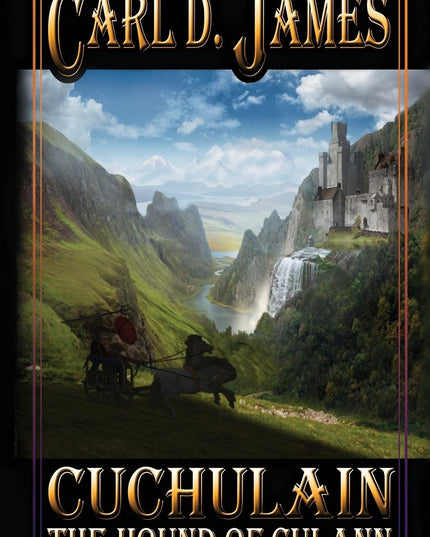 Cuchulainn: The Hound of Culann (Celts)