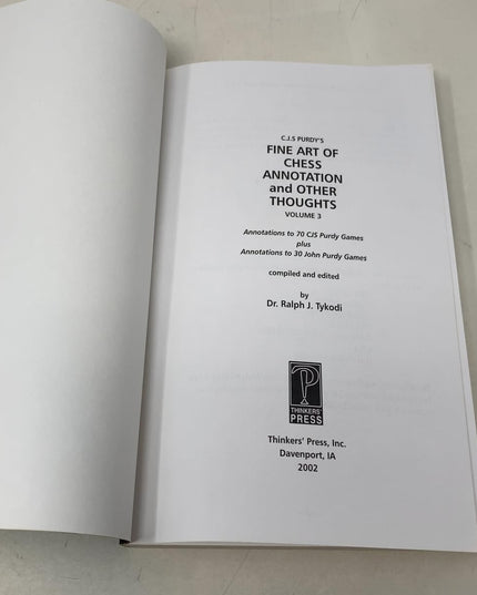 Cjs Purdy's Fine Art of Chess Annotation and Other Thoughts (3) (C.J.S. Purdy N