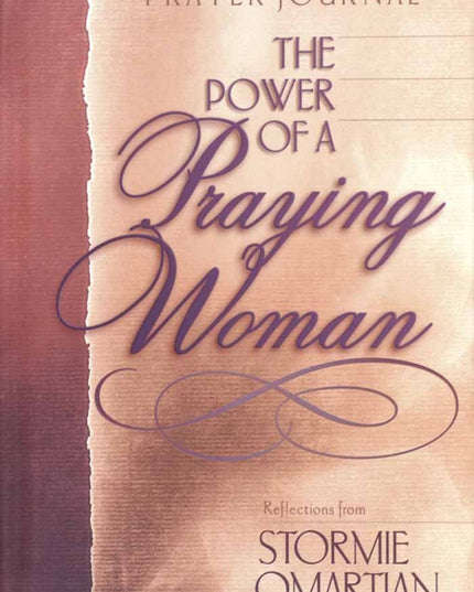 The Power of a Praying® Woman Prayer Journal
