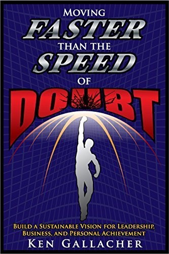 Moving Faster Than The Speed of Doubt