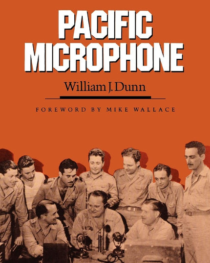 Pacific Microphone (Volume 8) (Williams-Ford Texas A&M University Military Hist