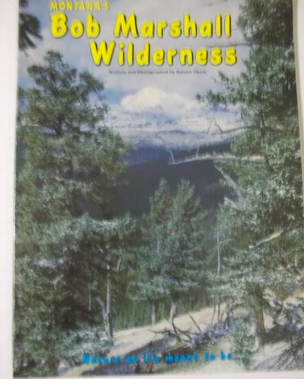 Montana's Bob Marshall Wilderness
