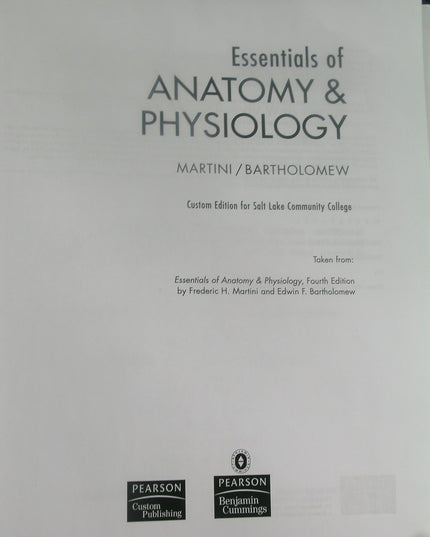 Essentials of Anatomy & Physiology : Custom Edition for Salt Lake Community Col
