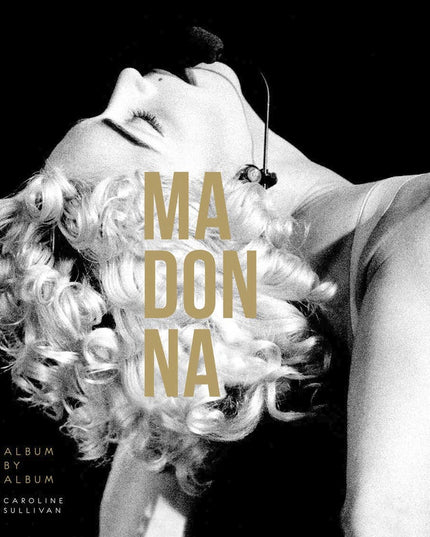 Madonna: Ambition. Music. Style.