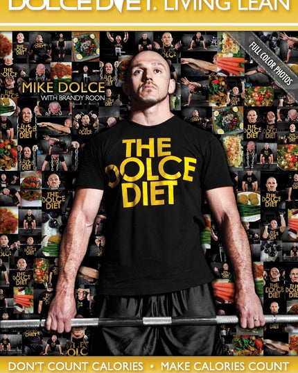 The Dolce Diet: Living Lean