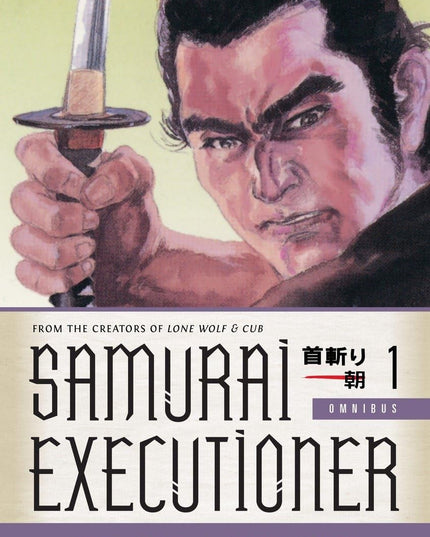 Samurai Executioner Omnibus Volume 1