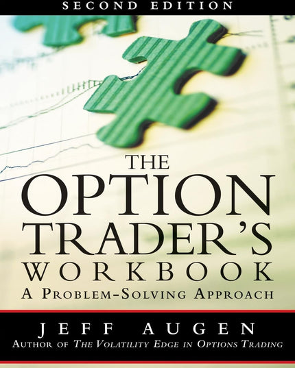 Option Trader's Workbook, The: A Problem-Solving Approach