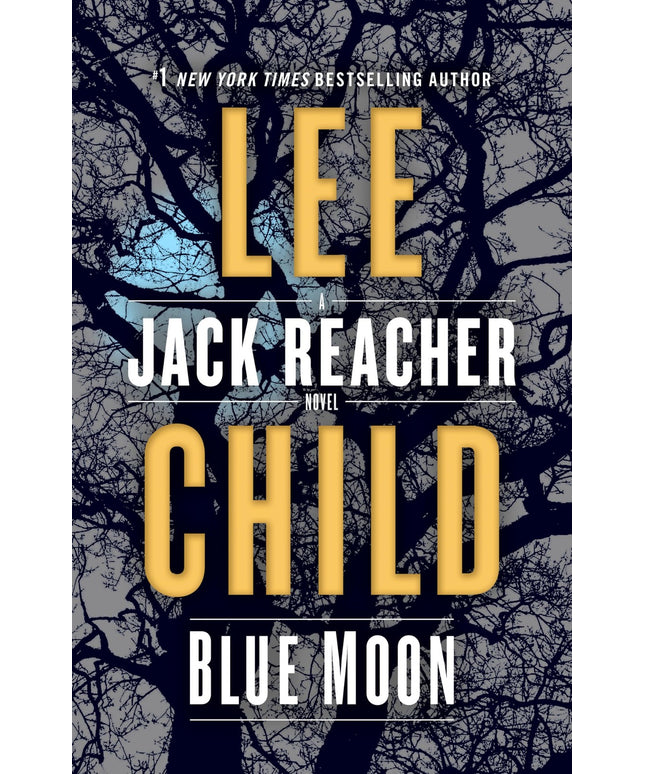 Blue Moon: A Jack Reacher Novel