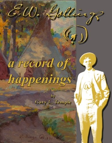 Elling William "Bill" Gollings: a record of happenings (Gollings)