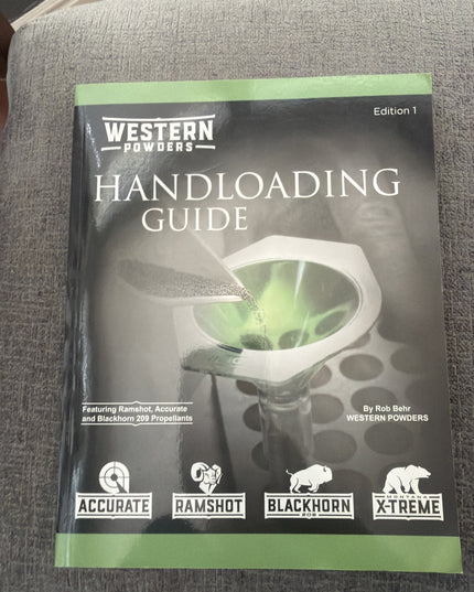 Western Powders Handloading Guide - Edition 1 by Rob Behr (2017, Trade...