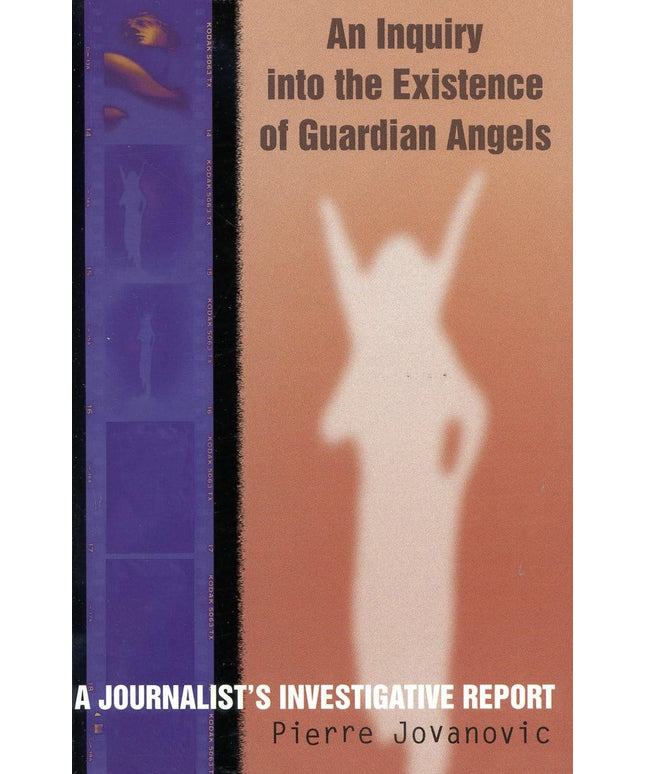 An Inquiry into the Existence of Guardian Angels: A Journalist's Investigative
