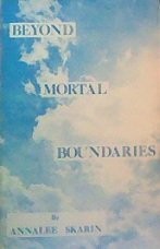 Beyond Mortal Boundaries
