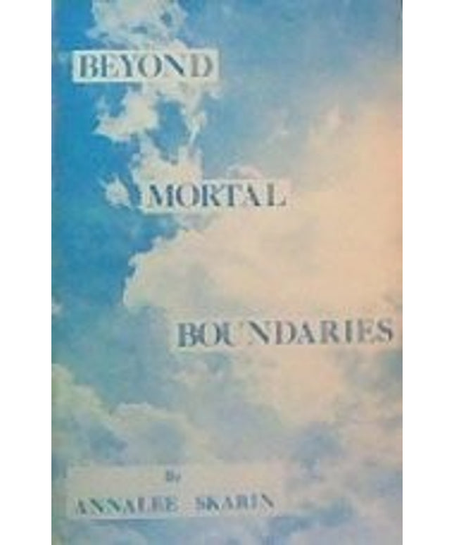 Beyond Mortal Boundaries