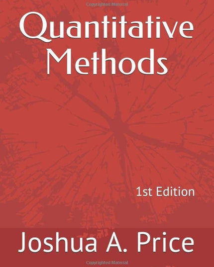 Quantitative Methods: 1st Edition