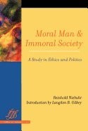 Moral Man and Immoral Society