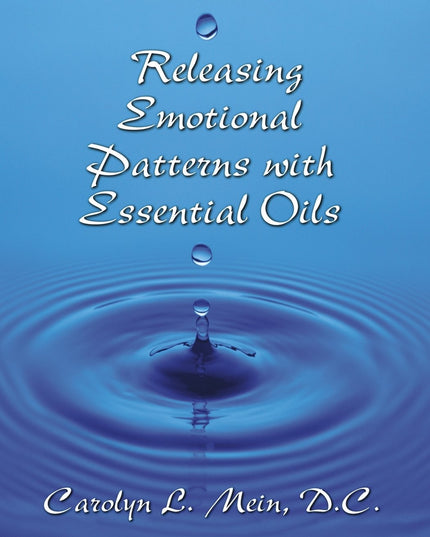 Releasing Emotional Patterns with Essential Oils