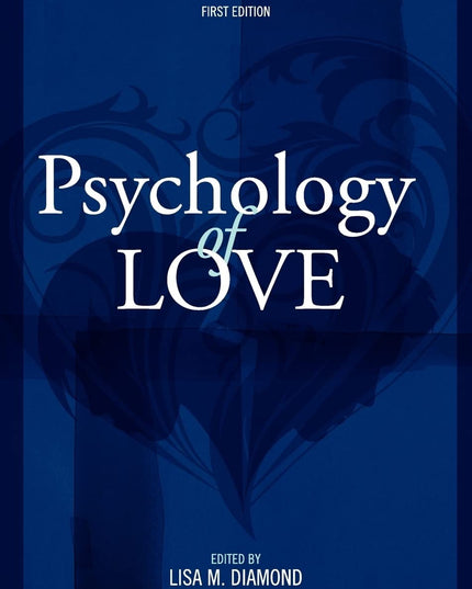 Psychology of Love (FIRST EDITION)