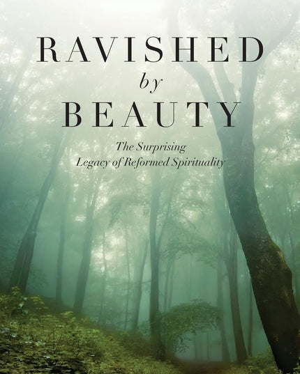 RAVISHED BY BEAUTY