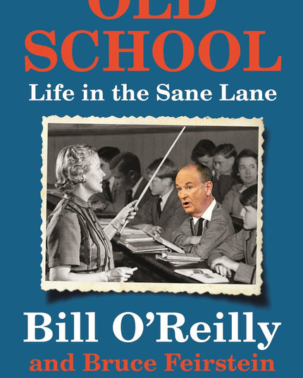 Old School: Life in the Sane Lane