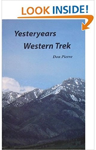 Yesteryears Western Trek