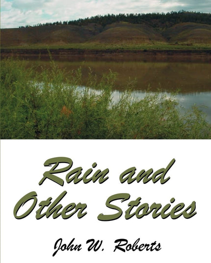 Rain and Other Stories