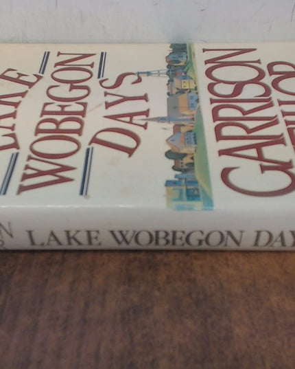 Lake Wobegon Days