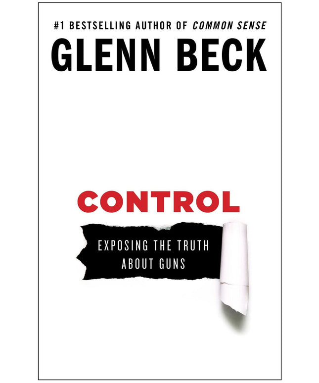 Control: Exposing the Truth About Guns