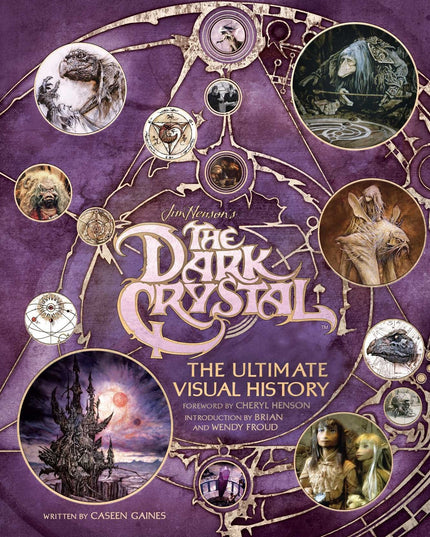 The Dark Crystal: The Ultimate Visual History