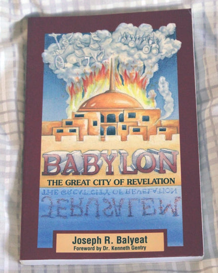 Babylon: The Great City of Revelation
