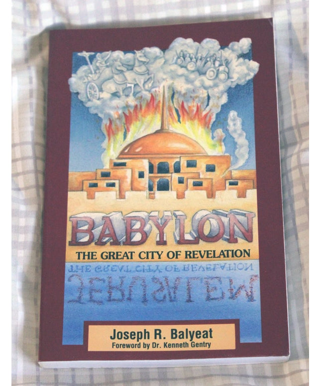 Babylon: The Great City of Revelation
