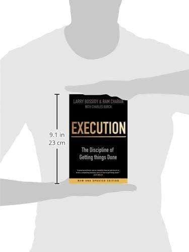 Execution: The Discipline of Getting Things Done