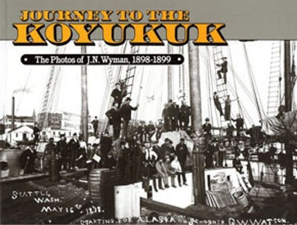 Journey to the Koyukuk