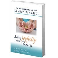 Fundamentals of Family Finance (Living Joyfully within your Means)