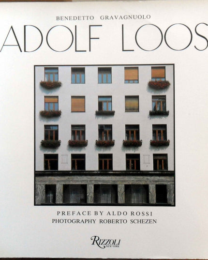 Adolf Loos. Theory and Works