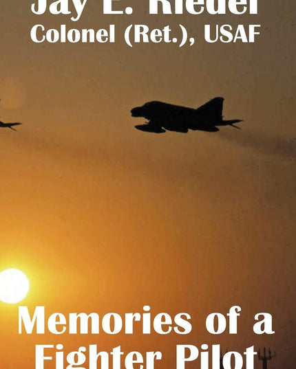 Memories of a Fighter Pilot