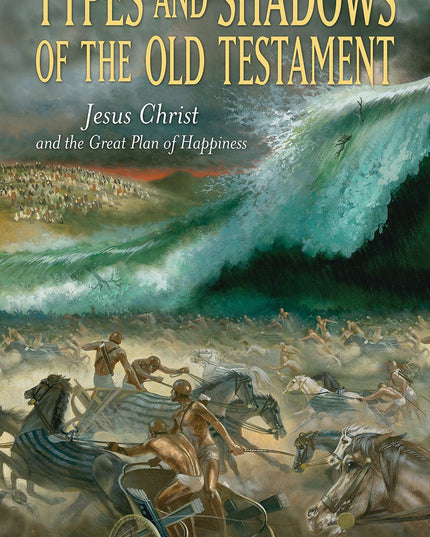 Types and Shadows of the Old Testament