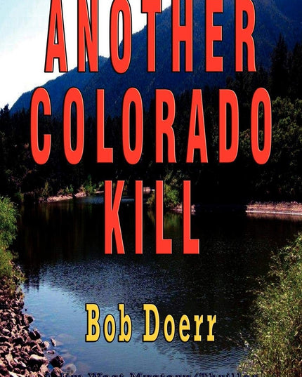 Another Colorado Kill