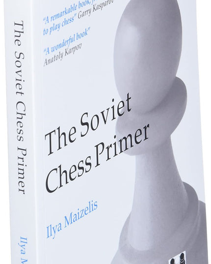 Soviet Chess Primer (Chess Classics)