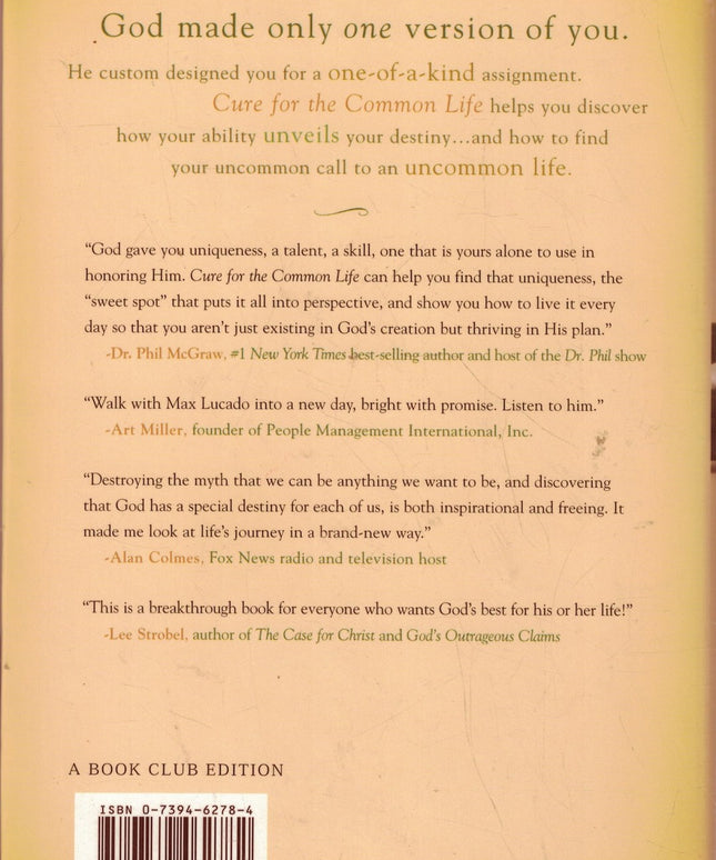 Cure for the Common Life: Living in Your Sweet Spot