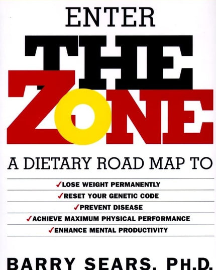 Enter The Zone: A Dietary Road map