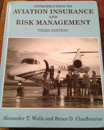 Introduction to Aviation Insurance and Risk Management