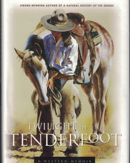 Twilight of the Tenderfoot