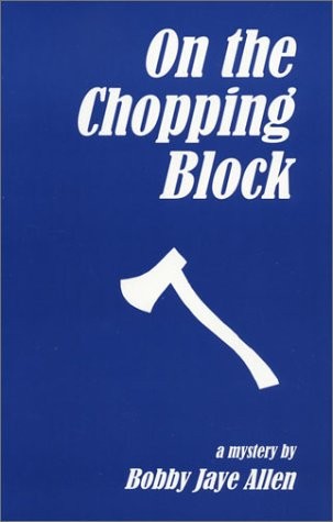 On the Chopping Block