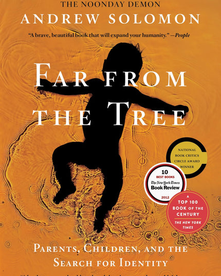 Far From the Tree: Parents, Children and the Search for Identity