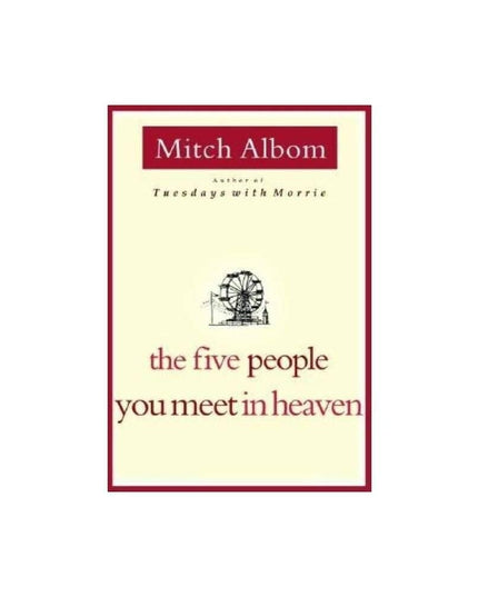 The Five People You Meet in Heaven