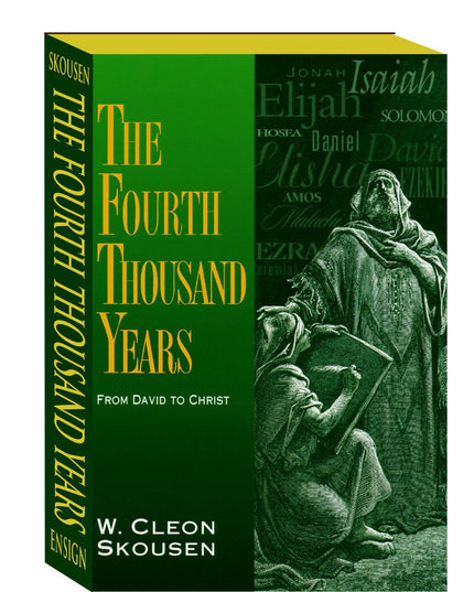 The Fourth Thousand Years From David to Christ