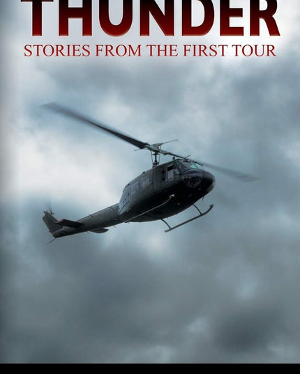 Thunder: Stories From the First Tour
